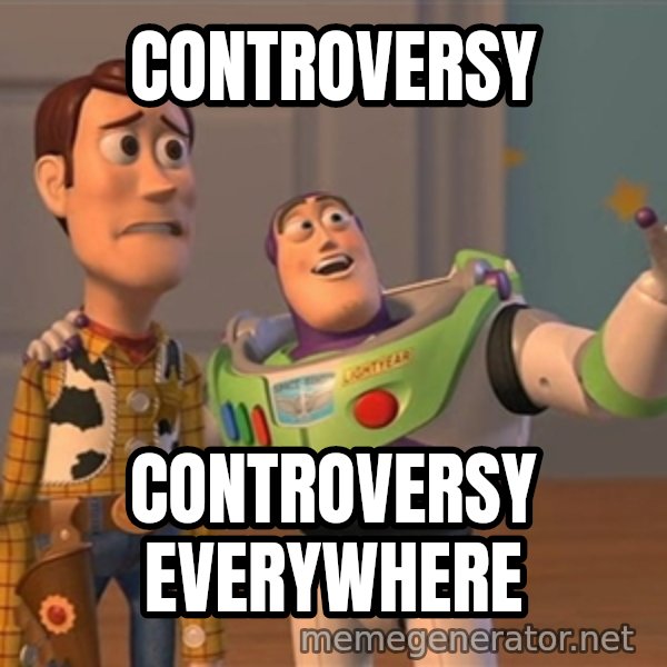 Anonymous, Anonymous Everywhere meme: CONTROVERSY / CONTROVERSY EVERYWHERE