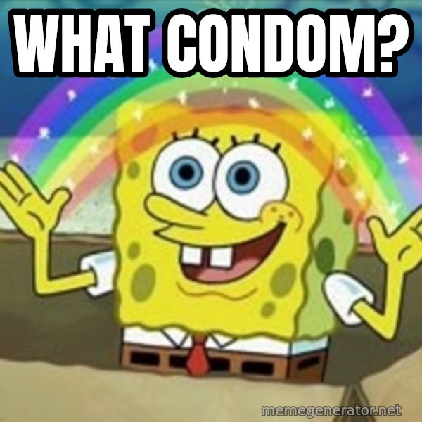 Spongebob meme: What condom?