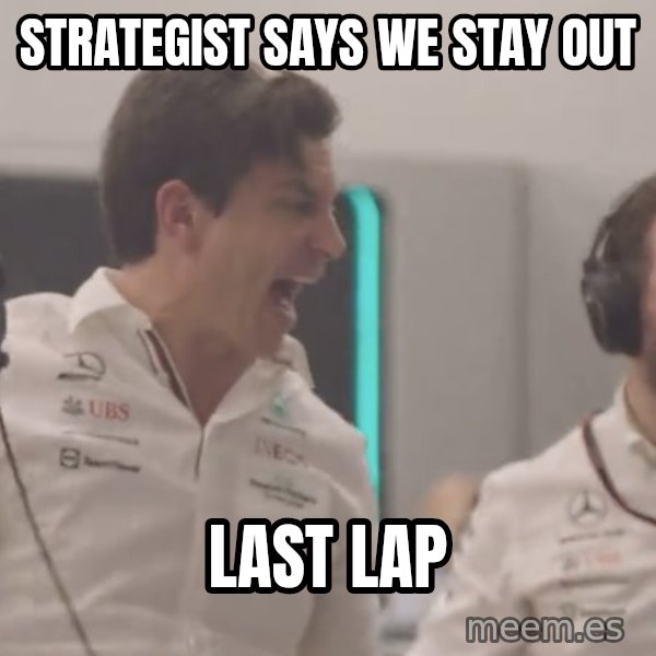 Toto Losing It On The Pit Wall meme: Strategist says we stay out / Last lap