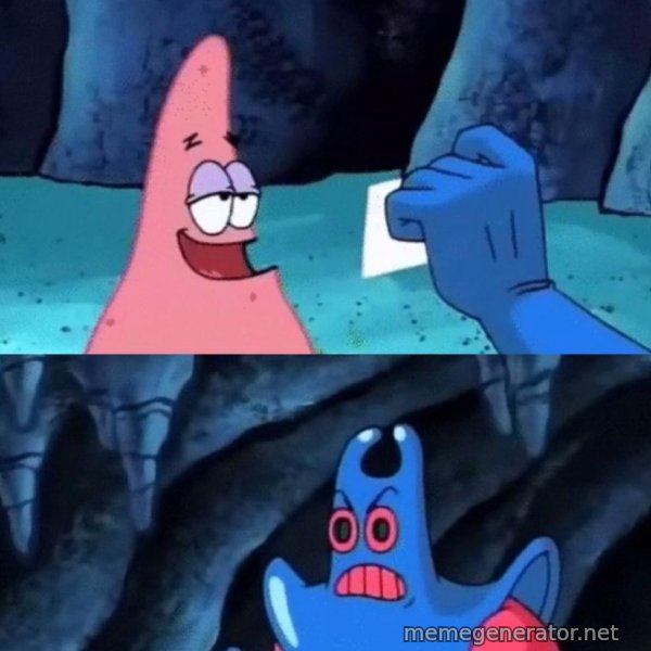Patrick Not My Wallet meme template